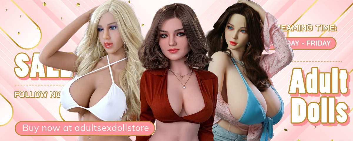 Adult Dolls
